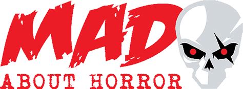 mad about horror|madabouthorror.